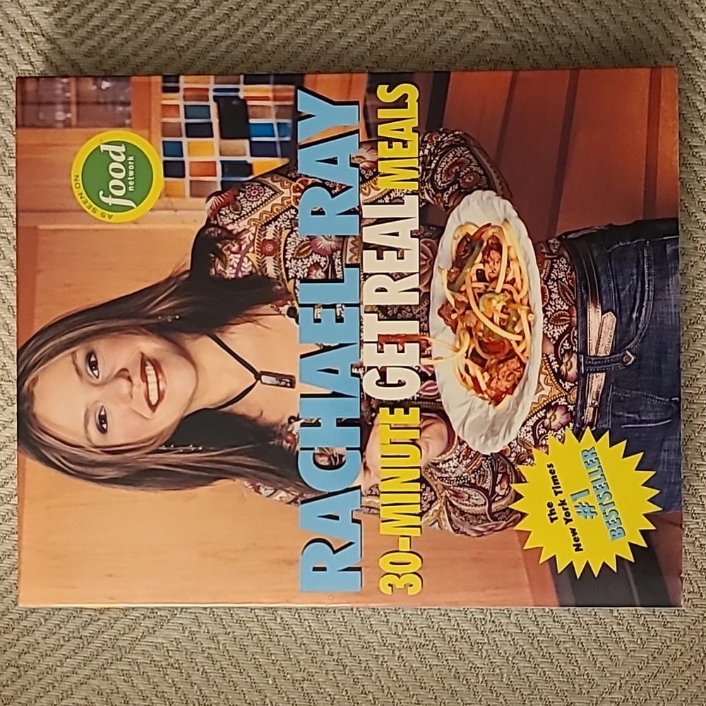 Rachel Ray 30-Minute Get Real Meals cookbook